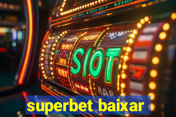 superbet baixar